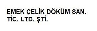 Emek Çelik Döküm San. Tic. Ltd. Şti.